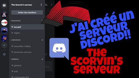 J AI CRÉER UN SERVEUR DISCORD YouTube