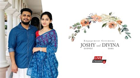 Joshy Divina Betrothal Ceremony Camrin Films Live Streaming