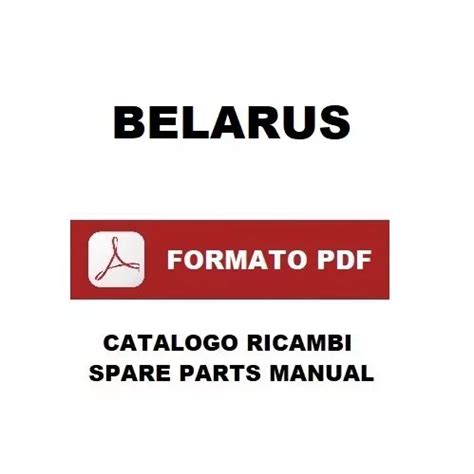 Belarus 10255 Tractor Catalogo Ricambi Manuale Parti Esplosi Spare