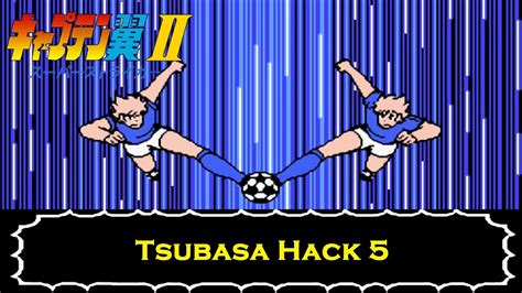 Captain Tsubasa Vol II Super Striker Tsubasa Hack 5 YouTube