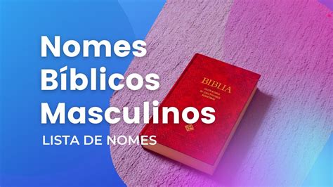 Nomes Biblicos Masculinos YouTube