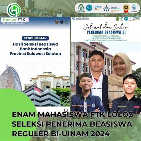 ENAM MAHASISWA FTK LOLOS SELEKSI PENERIMA BEASISWA BI UINAM 2024