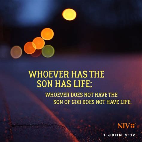 NIV Verse Of The Day 1 John 5 12 Bible Verses Quotes Bible Scriptures