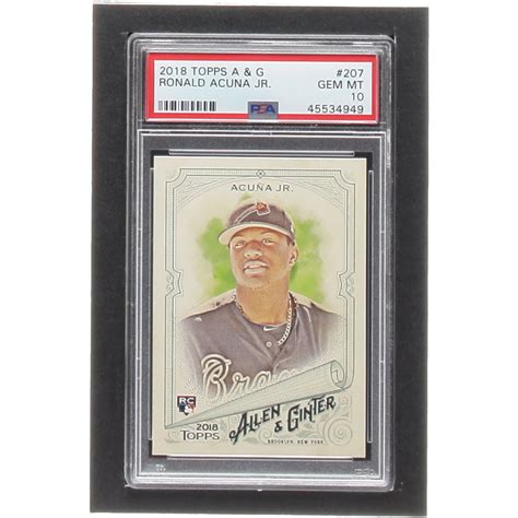 Ronald Acuna Jr 2018 Topps Allen And Ginter 207 RC PSA 10