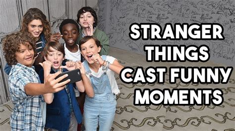 Stranger Things Cast Funny Moments Season 1 4 Youtube