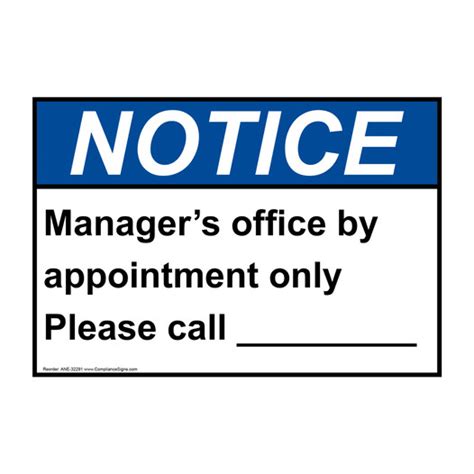 Notice Sign Managers Office By Appointment Only Please Ansi Custom