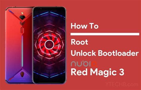 How To Root Nubia Red Magic Unlock Bootloader With Magisk