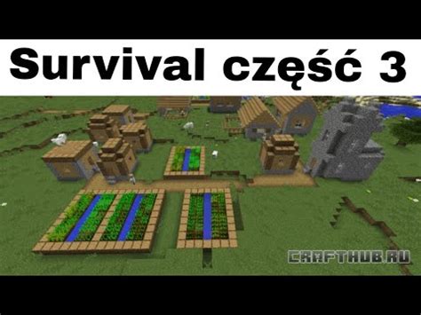 Znaleźliśmy wioskę Survival część 3 YouTube