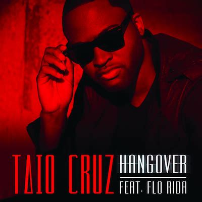 FreshNewTracks » Taio Cruz ft. Flo Rida – Hangover Remixes (Incl ...