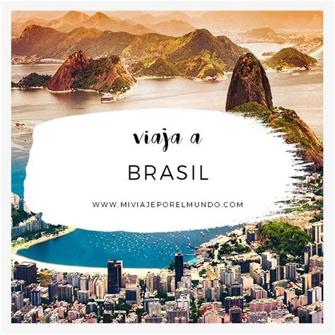 Consejos Para Viajar A Brasil Viajar A Brasil Tarjetas De Viaje Brasil