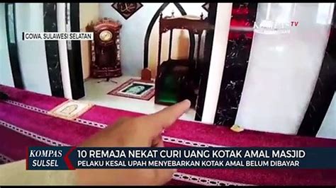 Remaja Nekat Curi Uang Kotak Amal Masjid Video Dailymotion