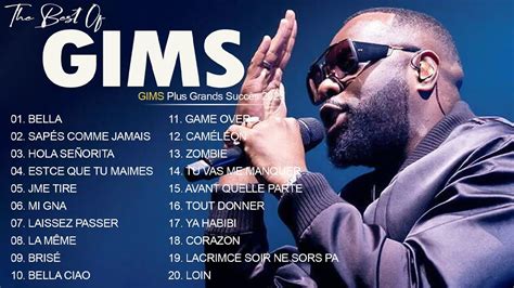 GIMS Meilleures Chansons 2023 GIMS Album Complet 2023 GIMS Plus