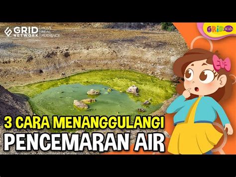 Cara Efektif Atasi Pencemaran Air Dari Limbah Industri