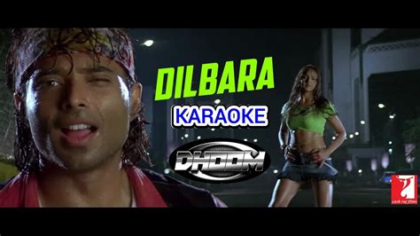 DILBARA KARAOKE ORIGINAL MASTERED TRACK WITH SCROLLING LYRICS DHOOM