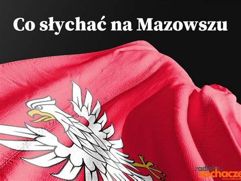 Co S Ycha Na Mazowszu