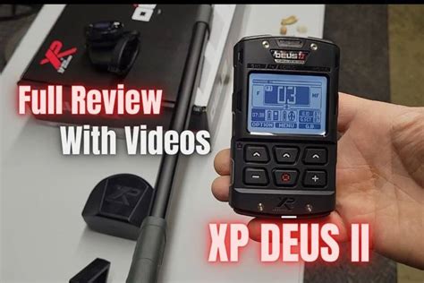 Full Review Of The Xp Deus Ii Metal Detector Mental Metal Detecting