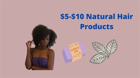 5 10 Natural Hair Products Youtube