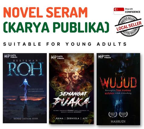 Novel Seram Berteman Roh Semangat Puaka Wujud Karya Publika