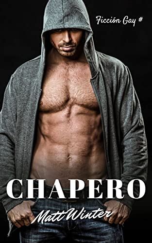 Chapero Ficción Gay para Adultos Heterocuriosos eBook Winter Matt Amazon mx Tienda