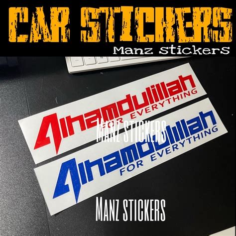 24 HOURS SHIP STIKER KERETA ALHAMDULILLAH FOR EVERYTHING CAR