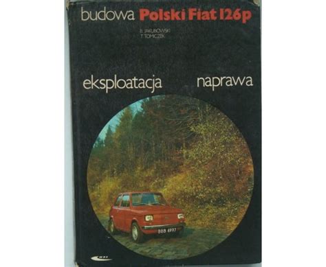 Fiat P Sam Naprawiam Fiat P Naprawa Polski Fiat P Rok Za