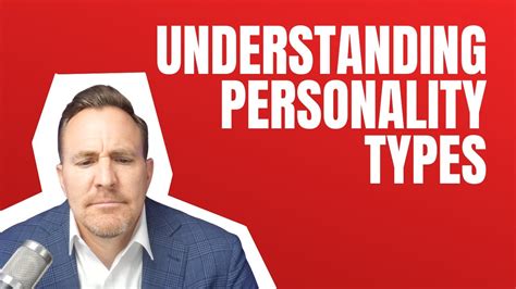 Understanding Personality Types Prospecting Personality Types Youtube