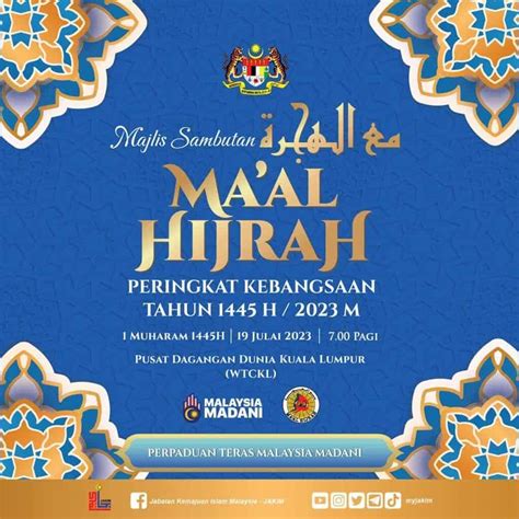 Maal Hijrah 2023 1445H Tarikh Cuti Umum Awal Muharam Tema Sambutan