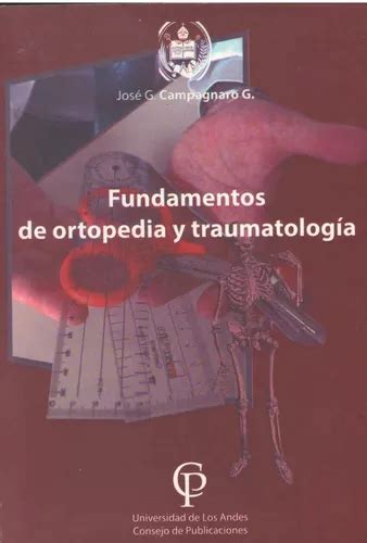 Fundamentos De Ortopedia Y Traumatologia MercadoLibre