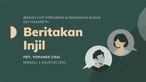 Ibadah Live Streaming Gkt Nazareth Minggu Agustus Youtube