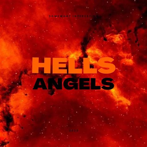 ‎Hells Angels - Single - Album by Somewhat Interesting - Apple Music