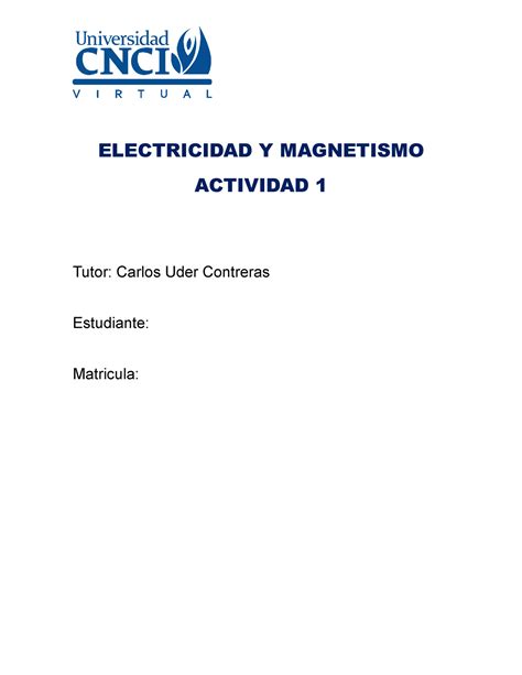 Actividad Electricidad Y Magnetismo Electricidad Y Magnetismo