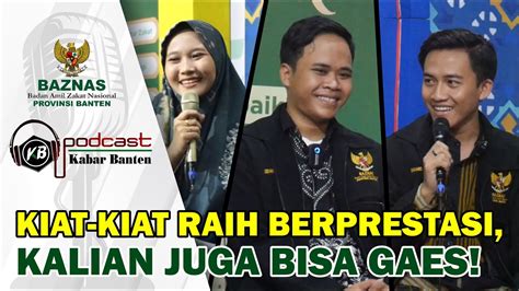 Beasiswa Baznas Banten Antarkan Dua Mahasiswa Mendunia Youtube