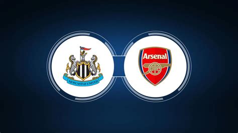 Newcastle United vs. Arsenal FC: Live Stream, TV Channel, Start Time ...