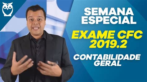 Semana Especial Exame Cfc Contabilidade Geral Youtube