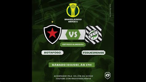 AO VIVO BOTAFOGO PB X FIGUEIRENSE SC 16ª RODADA CAMPEONATO