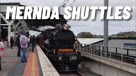 K Returns To Mernda Steamrail Victoria S Mernda Shuttles With