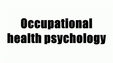 Occupational Health Psychology Youtube