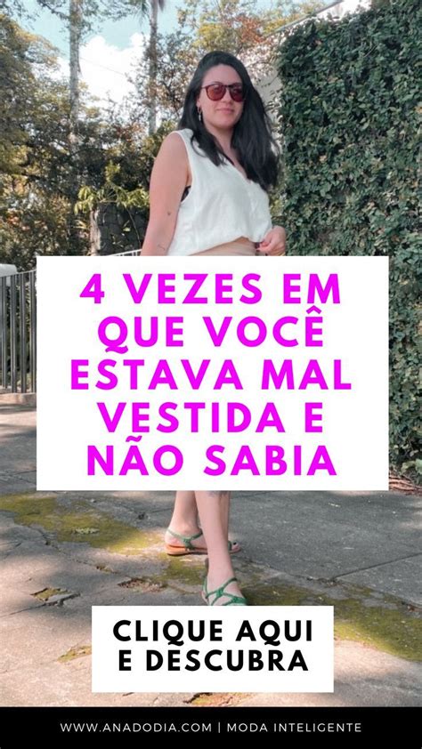 4 vezes em que você estava mal vestida e não sabia Moda de quimono