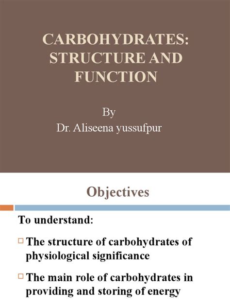 Structure and Function of Carbohydrates | PDF | Carbohydrates | Glucose