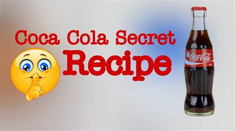 What Is Coca Cola Secret Recipe at Isabelle Lillian blog