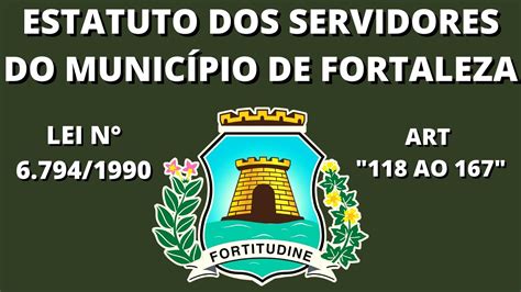 Estatuto Dos Servidores Do Municipio De Fortaleza Art Concurso