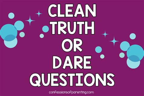 Truth Or Dare Archives Confessions Of Parenting Fun Games Jokes