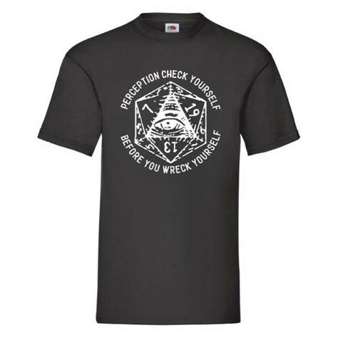 Perception Check Yourself Before You Wreck Yourself Dungeon And Dragons T Shirt Ebay Basic