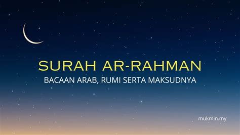 Surah Ar Rahman Rumi Dan Maksudnya MUKMIN MY