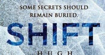 Quick Book Reviews: “Shift” by Hugh Howey – The Fall of Bionic Man