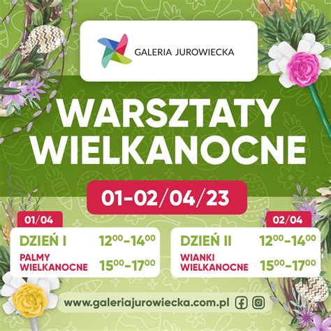 Warsztaty Wielkanocne W Galerii Jurowiecka Galeria Jurowiecka