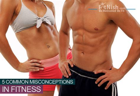 A Look Into 5 Common Misconceptions In Fitness