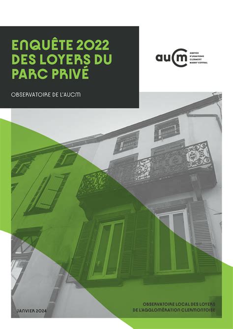 Enquete 2022 sur les loyers du parc privé OLL 2023 AUCM Agence