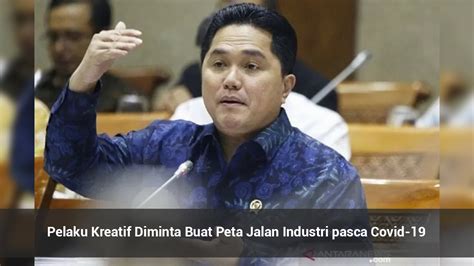 Pelaku Kreatif Diminta Buat Peta Jalan Industri Pasca Covid 19