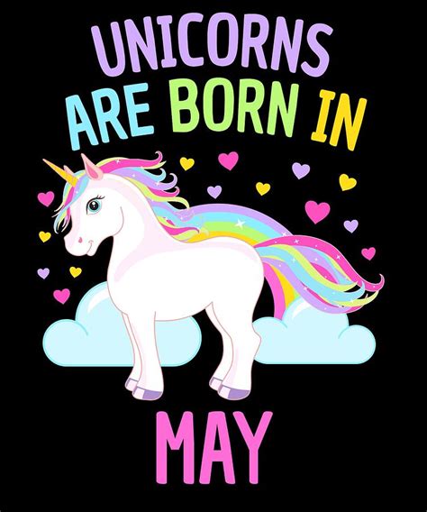 Unicorns are Born in May Cute Unicorn Rainbow Digital Art by Grace ...